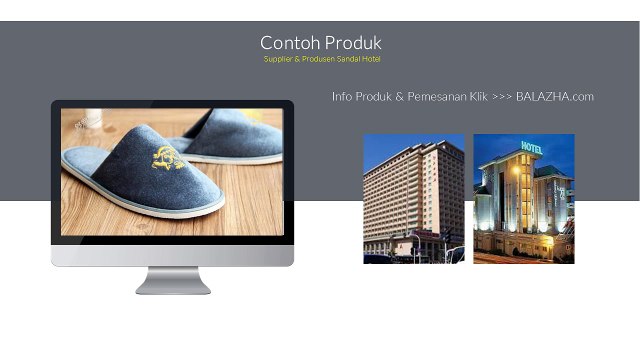 Pabrik Produsen Sandal Hotel Murah Bandung