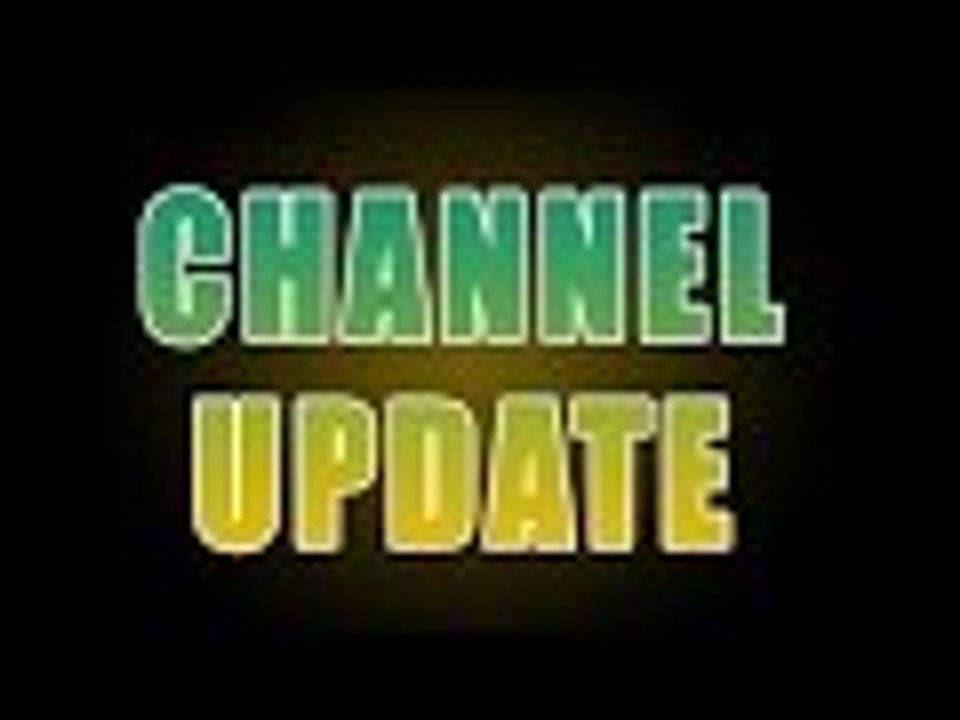 Channel Update | What's Going On?