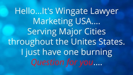 Wingate Top Injury Lawyer Marketing-Roy Wingate
