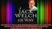 READ Ebooks FREE  Jack Welch  The GE Way Management Insights and Leadership Secrets of the Legendary Full Free