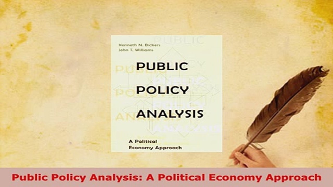 PDF  Public Policy Analysis A Political Economy Approach Download Full Ebook