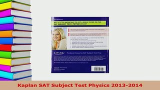 PDF  Kaplan SAT Subject Test Physics 20132014 Read Online