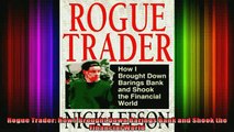 READ book  Rogue Trader How I Brought Down Barings Bank and Shook the Financial World Full Free