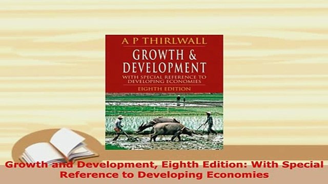 Download Growth and Development Eighth Edition With Special Reference to Developing Economies PDF Full Ebook