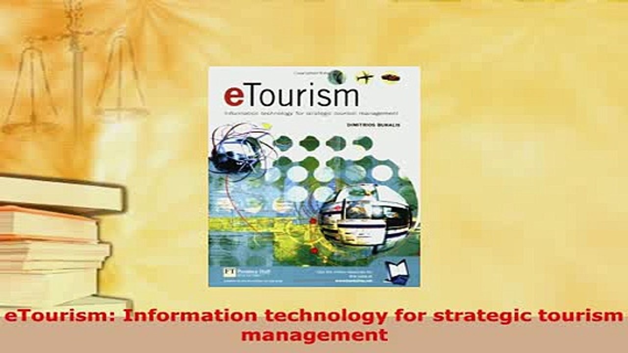 PDF  eTourism Information technology for strategic tourism management Read Full Ebook