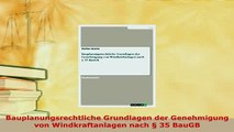 PDF  Bauplanungsrechtliche Grundlagen der Genehmigung von Windkraftanlagen nach  35 BauGB  EBook