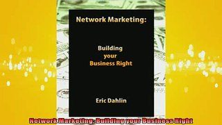 FREE PDF  Network Marketing Building your Business Right  FREE BOOOK ONLINE
