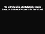 [Read book] Film and Television: A Guide to the Reference Literature (Reference Sources in