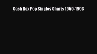 [Read book] Cash Box Pop Singles Charts 1950-1993 [Download] Full Ebook