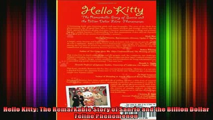 Downlaod Full PDF Free  Hello Kitty The Remarkable Story of Sanrio and the Billion Dollar Feline Phenomenon Full Free