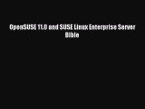 [Read PDF] OpenSUSE 11.0 and SUSE Linux Enterprise Server Bible Ebook Online