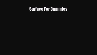 Read Surface For Dummies PDF Free
