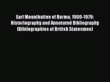 [Read book] Earl Mountbatten of Burma 1900-1979: Historiography and Annotated Bibliography