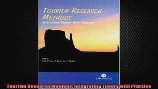 READ book  Tourism Research Methods Integrating Theory with Practice  DOWNLOAD ONLINE