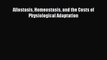 [PDF] Allostasis Homeostasis and the Costs of Physiological Adaptation [Download] Online