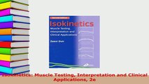 PDF  Isokinetics Muscle Testing Interpretation and Clinical Applications 2e PDF Online