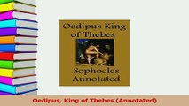 PDF  Oedipus King of Thebes Annotated  EBook