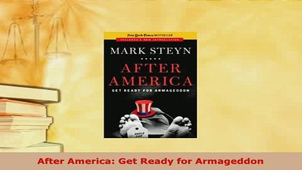 PDF  After America Get Ready for Armageddon PDF Full Ebook