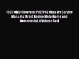 [Read Book] 1998 GMC Chevrolet P32/P42 Chassis Service Manuals (Front Engine Motorhome and