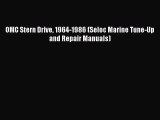 [Read Book] OMC Stern Drive 1964-1986 (Seloc Marine Tune-Up and Repair Manuals)  Read Online