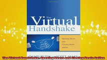 READ book  The Virtual Handshake Opening Doors and Closing Deals Online  BOOK ONLINE