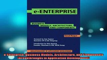 READ book  eEnterprise Business Models Architecture and Components Breakthroughs in Application READ ONLINE
