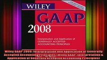 READ book  Wiley GAAP 2008 Interpretation and Application of Generally Accepted Accounting Free Online