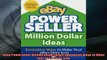 EBOOK ONLINE  eBay PowerSeller Million Dollar Ideas Innovative Ways to Make Your eBay Sales Soar  FREE BOOOK ONLINE