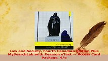 PDF  Law and Society Fourth Canadian Edition Plus MySearchLab with Pearson eText  Access Card Read Online