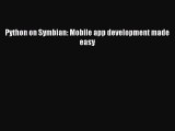 Download Python on Symbian: Mobile app development made easy Ebook Free