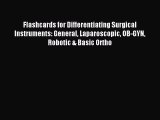 [Download PDF] Flashcards for Differentiating Surgical Instruments: General Laparoscopic OB-GYN