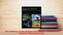 Read  The History of the British Petroleum Company 2 Volume Paperback Set Ebook Free