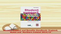 PDF  Student Support and Benefits Handbook England Wales and  Northern Ireland 201415 Free Books