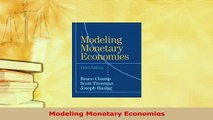 Read  Modeling Monetary Economies Ebook Free
