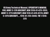 [Read Book] US Army Technical Manual OPERATOR'S MANUAL FOR ARMY C-12R AIRCRAFT NSN 1510-01-425-1355