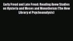 [PDF] Early Freud and Late Freud: Reading Anew Studies on Hysteria and Moses and Monotheism