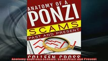 READ book  Anatomy of a Ponzi Scheme Scams Past and Present Full Free