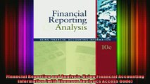 DOWNLOAD FULL EBOOK  Financial Reporting and Analysis Using Financial Accounting Information with Thomson Full Free