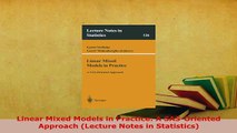 Download  Linear Mixed Models in Practice A SASOriented Approach Lecture Notes in Statistics Free Books