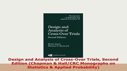 PDF  Design and Analysis of CrossOver Trials Second Edition Chapman  HallCRC Monographs on PDF Full Ebook