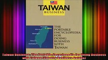 READ FREE Ebooks  Taiwan Business The Portable Encyclopedia for Doing Business with Taiwan Country Free Online