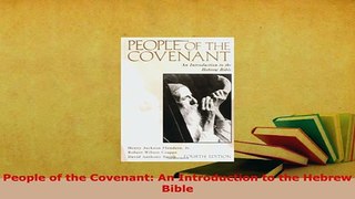 PDF  People of the Covenant An Introduction to the Hebrew Bible Read Full Ebook