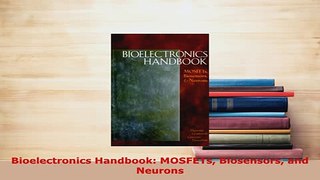 Download  Bioelectronics Handbook MOSFETs Biosensors and Neurons PDF Book Free