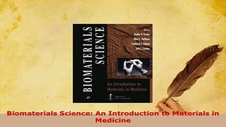 PDF  Biomaterials Science An Introduction to Materials in Medicine PDF Book Free
