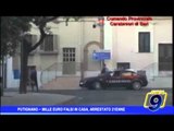 Putignano  | Mille euro falsi in casa, arrestato 21enne