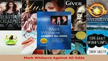 PDF  Mark Whitacre Against All Odds Read Online