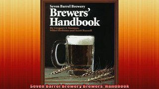 Free PDF Downlaod  Seven Barrel Brewery Brewers Handbook  BOOK ONLINE