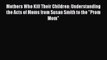 Download Mothers Who Kill Their Children: Understanding the Acts of Moms from Susan Smith to