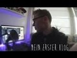 MEIN ERSTER VLOG AUF YOUTUBE!