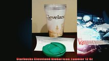 buy now  Starbucks Cleveland Global Icon Tumbler 12 Oz